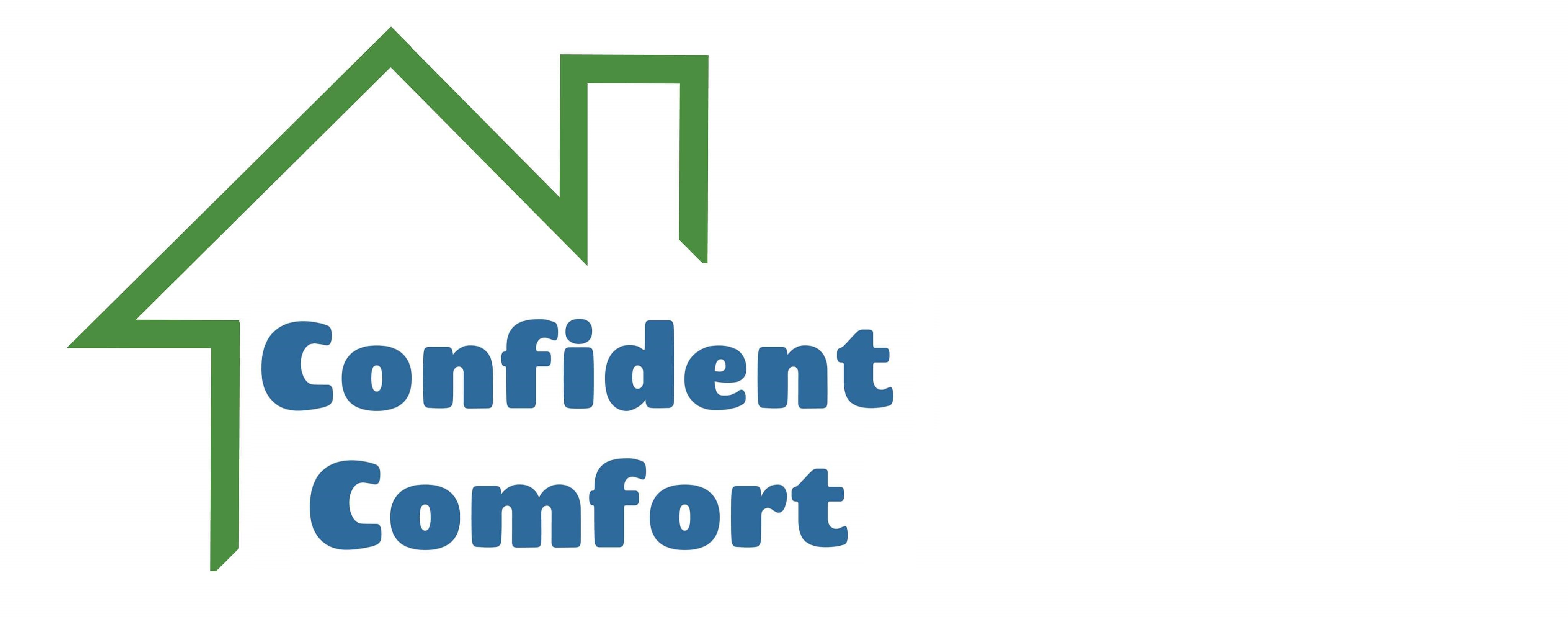 Confident Comfort